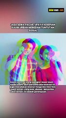 JASA SEWA PACAR, UPAYA KESEPIAN KAUM URBAN MEREDAM TUNTUTAN SOSIAL