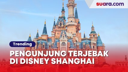 Pengunjung Terjebak di Disney Shanghai Akibat Kebijakan Lockdown Nol-Covid