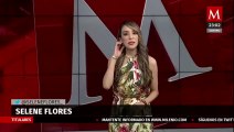 Milenio Noticias, con Selene Flores, 31 de octubre de 2022