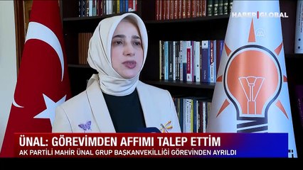 Mahir Ünal'ı istifaya götüren süreç