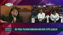 Ibu Brigadir J Minta Nama Baik Anaknya Dipulihkan