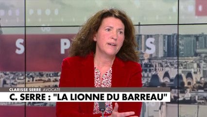 Clarisse Serre : «Tout le monde a le droit d’être défendu»