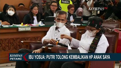 Yakin Bukti Pembunuhan Ada di HP Anaknya, Ibu Yosua: Putri Tolong Kembalikan HP Anak Saya!