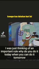 Kumpulan quotes Squidward yang relate dengan hidup kita