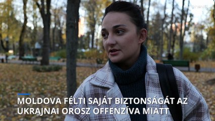 Moldova félti saját biztonságát az ukrajnai orosz offenzíva miatt