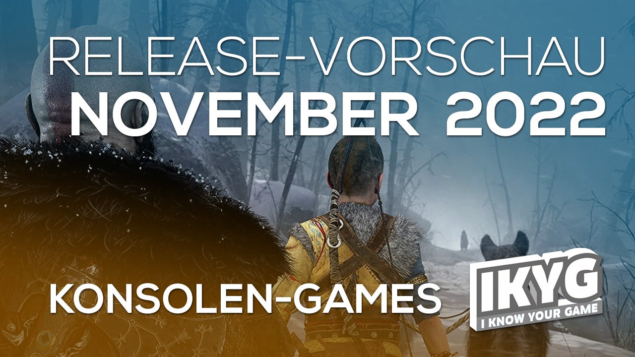 Games-Release-Vorschau - November 2022 - Konsole