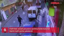 Cesedi parçalanmış halde bulunmuştu! Katilden kan donduran itiraf