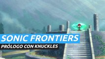 Sonic Frontiers - Prólogo animado con Knuckles