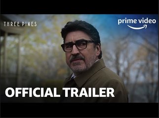 Three Pines | Official Trailer - Prime Video