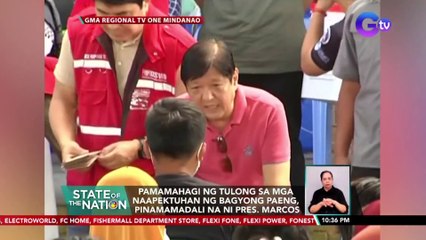 Pamamahagi ng tulong sa mga naapektuhan ng Bagyong Paeng, pinamamadali na ni Pres. Marcos | SONA