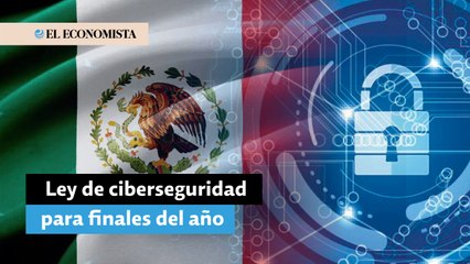 Pretenden acabar el año con ley de ciberseguridad