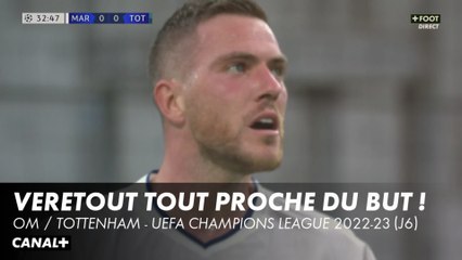 Grosse occasion pour Veretout - OM / Tottenham - Ligue des Champions (6ème journée)