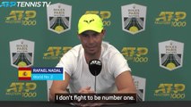 Nadal 'not fighting' to be World No.1 any more