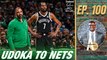 What Would Ime Udoka to Brooklyn Mean For the Celtics? | A List Podcast