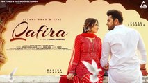 Qafira (Official Video) - Afsana Khan - Saajz - Paras Chhabra - Mahira Sharma - New Punjabi Song