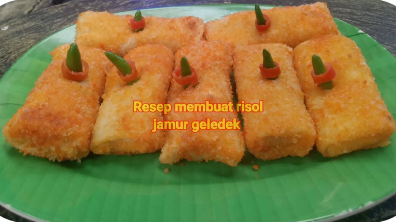 Resep cara membuat risol jamur gledek