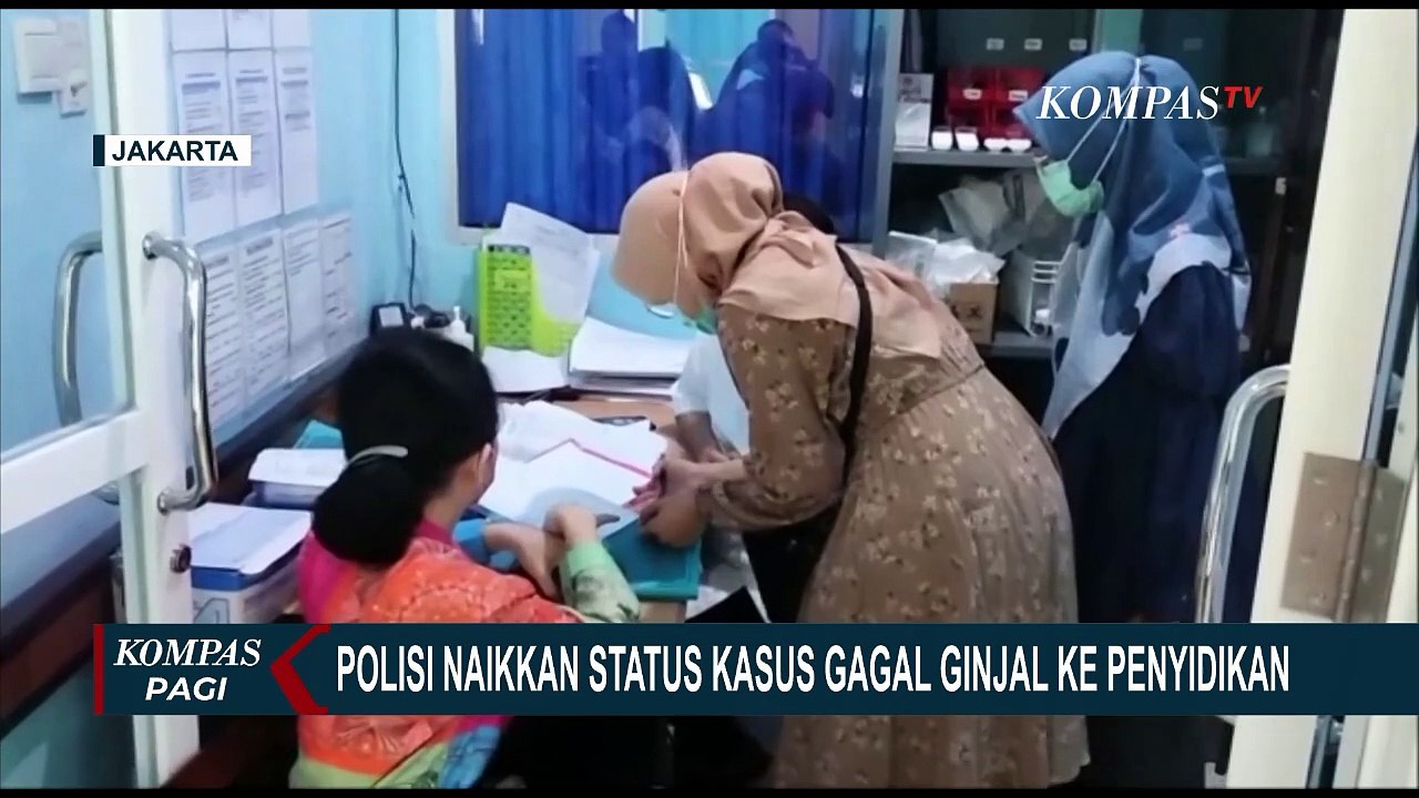 Kasus Gagal Ginjal yang Libatkan Produsen Obat ke Tahap Penyidikan