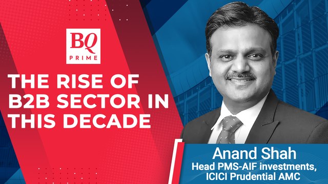 The Rise Of B2B Sector In This Decade | Talking Point | BQ Prime