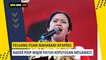 Peluang Puan Maharani Nyapres, Kader PDIP Wajib Patuh Keputusan Megawati