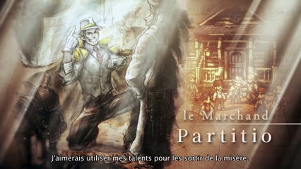 Octopath Traveler II - Présentation des personnages : Osvald et Partitio