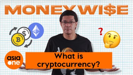 Moneywise: Understanding the basics of cryptocurrency
