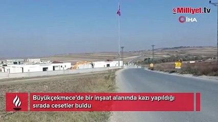 Büyükçekmece'de inşaat alanında cesetler bulundu!