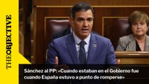 Sánchez al PP: «Cuando estaban en el Gobierno fue cuando España estuvo a punto de romperse»