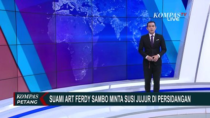 Susi Dinilai Beri Kesaksian Bohong, Sang Suami: Saya Ingin Susi Jujur!