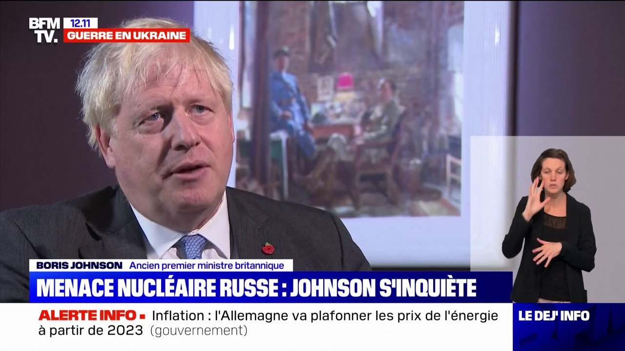 Boris Johnson: "Je ne pense pas que Vladimir Poutine utilisera l'arme nucléaire, il serait fou de le faire"