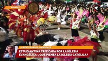 Estudiantina criticada por la iglesia evangélica: ¿Qué piensa la iglesia católica?