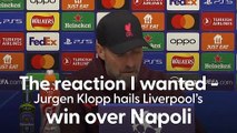 Jurgen Klopp hails Liverpool’s win over Napoli - 'The reaction I wanted to see'