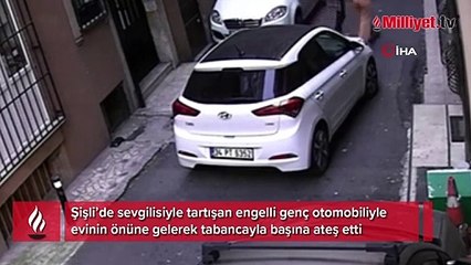 Şişli’de dehşet! Sevgilisiyle tartışan engelli genç kendini başından vurdu