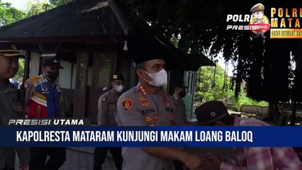 Kunjungi Makam Loang Baloq, Kapolresta Mataram Lakukan Silahturahmi Kepada Warga Yang Berziarah