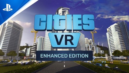 Video herunterladen: Tráiler de anuncio de Cities: VR - Enhanced Edition para PlayStation VR2