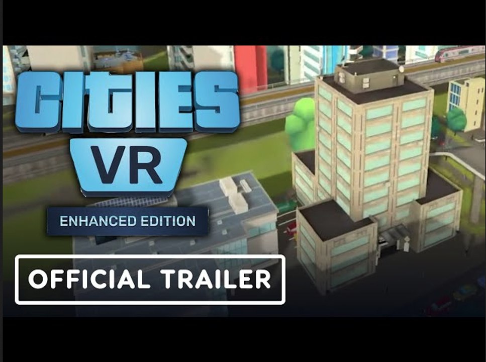 Cities: VR Enhanced Edition | Official PS VR2 Announcement Trailer