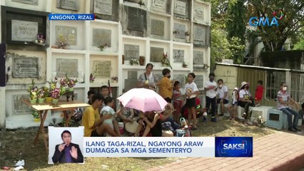 Ilang taga-Rizal, ngayong araw dumagsa sa mga sementeryo | Saksi