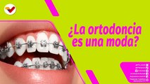Buena Vibra | ¿La ortodoncia es necesaria o es una moda?