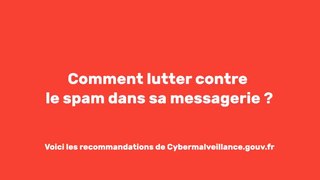 La Minute Info : Comment lutter contre le spam dans sa messagerie ?