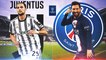 Juventus - PSG : les compositions officielles