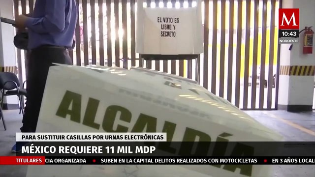 México requiere 11 mil mdp para sustituir casillas por urnas electrónicas