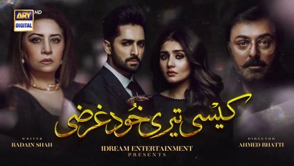 Kaisi Teri Khudgharzi Episode 28 - 2nd November 2022 - ARY Digital Drama