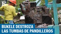 El Salvador destroza las lápidas de pandilleros