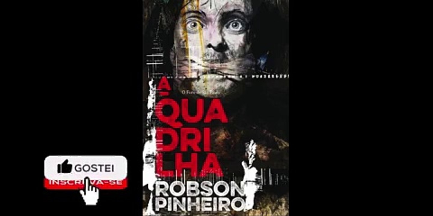 A Quadrilha - Parte 2/3 - Áudio Livro.
