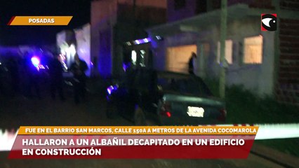 Hallaron a un albañil decapitado en un edificio en construcción apuntan a que se trató de un accidente