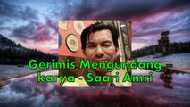 Lirik lagu - Gerimis Mengundang ( karya Saari Amri ) - cover/ SOND LIRYCS