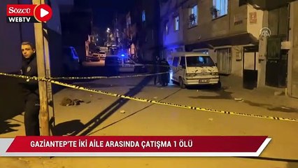 Komşu iki aile arasında çıkan silahlı kavgada 1 kişi öldü