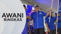 AWANI Ringkas: Annuar ‘ restu’ calon Ketereh