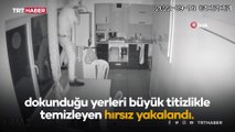 Hırsızlık için girdiği dükkanda iz bırakmamak için her yeri temizledi