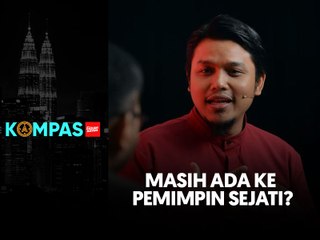 Masih ada ke pemimpin sejati?