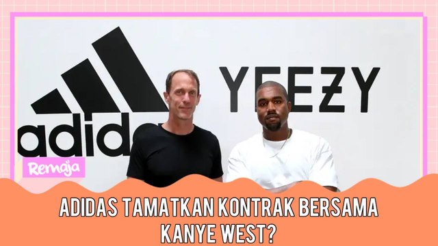 Bukan Lagi Jutawan, Adidas Tamatkan Kontrak Bersama Kanye West